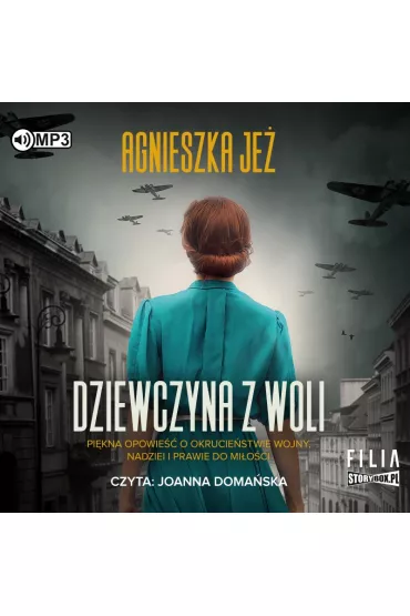 Audiobook Dziewczyna z Woli CD - Agnieszka Je�