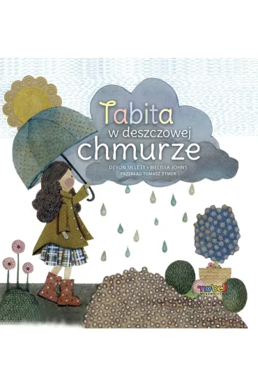 Tabita w deszczowej chmurze - Devon  Sillett, Melissa  Johns