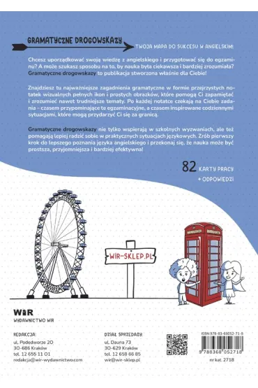J�zyk angielski gramatyczne drogowskazy graficzne karty pracy dla klas 7-8 - Iwona  Kurowska