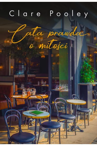 Ca�a prawda o mi�o�ci - Clare  Pooley