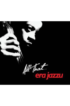 All That Era Jazzu