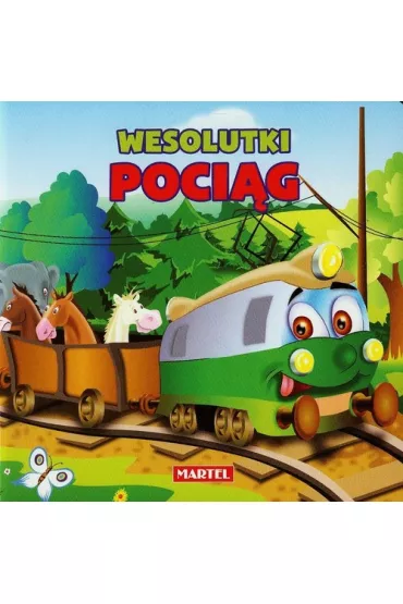 Pojazdy - Wesolutki poci� - Agnieszka No�y�ska-Demianiuk, El�bieta �nie�kowska-Bielak