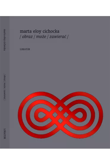 /obraz/mo�e/zawiera�/ - Marta Eloy Cichocka