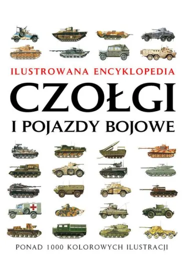 Pakiet: Czo�gi i pojazdy bojowe. Ilustrowana encyklopedia, WOT - czo�g SHERMAN M4A3E8