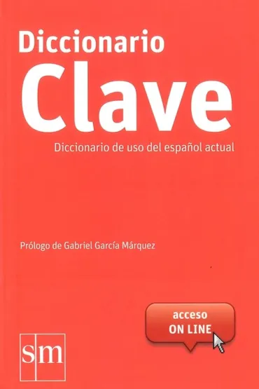 Diccionario Clave de uso del espanol actual + dost�p online - Gabriel Garcia Marquez