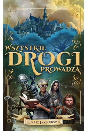 Wszystkie drogi prowadzą