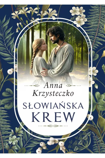 Sowiaska krew - Anna Krzysteczko