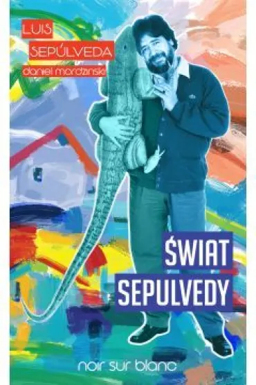 �wiat Sepulvedy - Daniel  Mordzinski