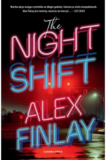The Night Shift - Alex Finlay