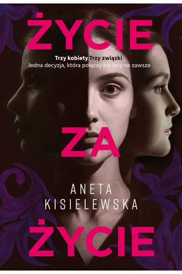 �ycie za �ycie - Aneta Kisielewska