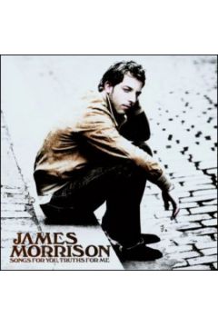 Songs For You, Truths For Me (Polska cena) - James Morrison - James Morrison