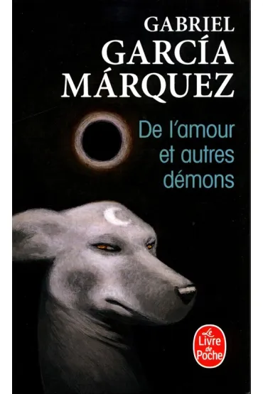 De l'amour et autres demons - Gabriel Garcia Marquez