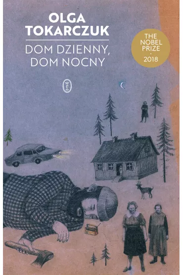 Dom dzienny, dom nocny - Olga Tokarczuk