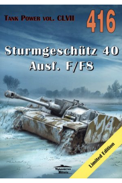Tank Power vol. CLVII 416 Sturmgeschutz 40 Ausf. F/F8