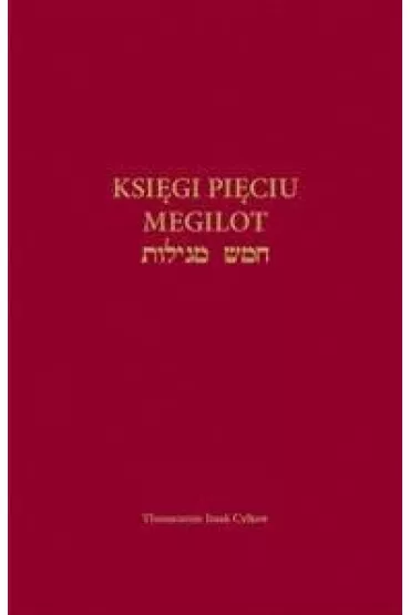 Ksi�gi Pi�ciu Megilot - Izaak Cylkow