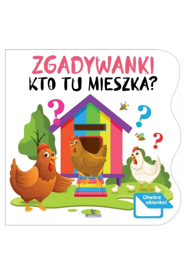 Zgadywanki. Kto tu mieszka? - Katarzyna Campbell, Ewelina  Chmieli�ska