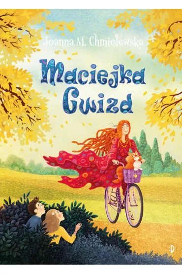 Maciejka Gwizd. Tom 1 - Joanna Maria Chmielewska