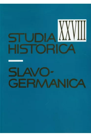 Slavo-germanica. Studia historica. Tom 28 - Jerzy Strzelczyk, Krzysztof Makowski, Krzysztof Rzepa