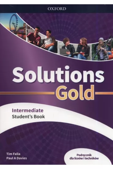 Solutions Gold. Intermediate. Student's Book - Tim Falla, Paul Davis