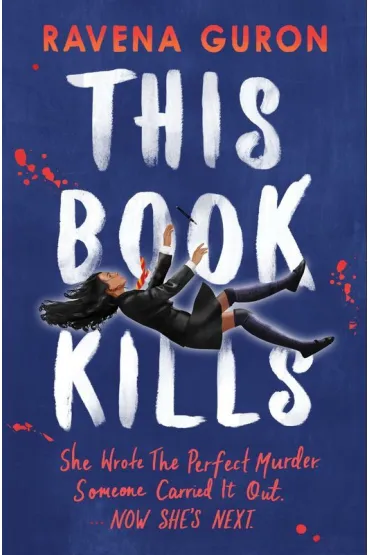 This Book Kills wer. angielska - Ravena Guron