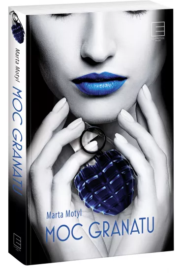 Moc granatu - Marta Motyl