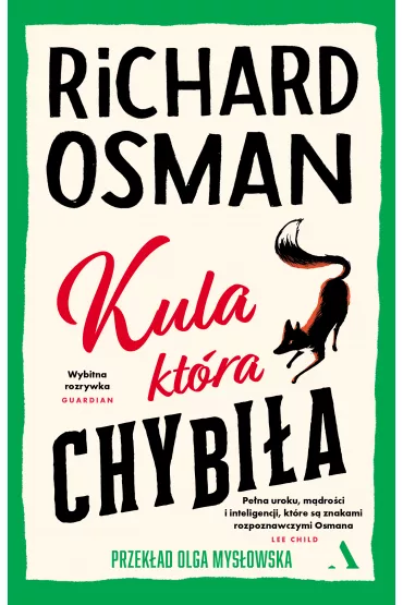 Kula, kt�ra chybi�a. Czwartkowy Klub Zbrodni. Tom 3 - Richard Osman
