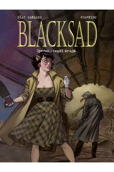 Upadek. Cz�� 2. Blacksad. Tom 7 - Juanjo Guarnido, Juan Diaz Canales