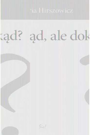 St�d ale dok�d? - Maria Hirszowicz