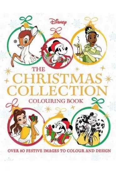 Disney. The Christmas Collection Colouring Book
