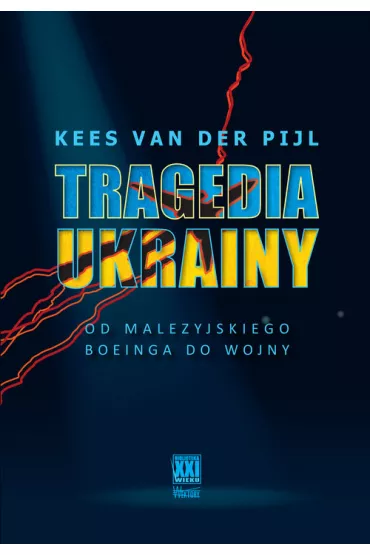 Tragedia Ukrainy - Kees Van der Pijl