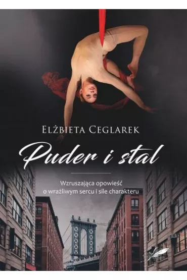 Puder i stal - El�bieta Ceglarek