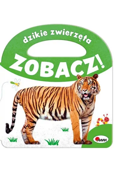 Zobacz Dzikie zwierz�ta