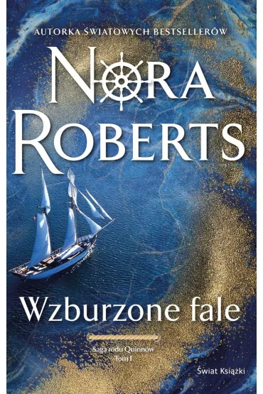Wzburzone fale. Saga rodu Quinn�w. Tom 1 - Nora Roberts