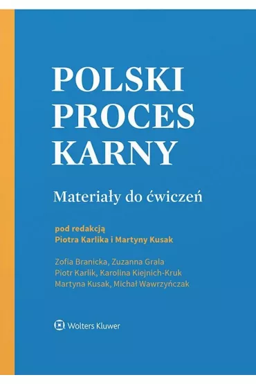 Polski proces karny. Materia�y do �wicze�