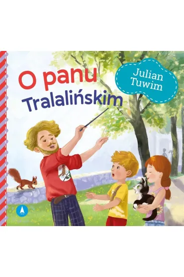 O panu Tralali�skim - Julian Tuwim, Kazimierz Wasilewski