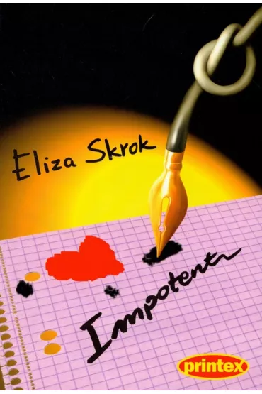 Impotent - Eliza Skrok