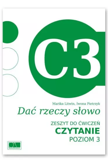 Da� rzeczy s�owo. Czytanie - poziom 3. - Iwona Pietrzyk, Marika Litwin