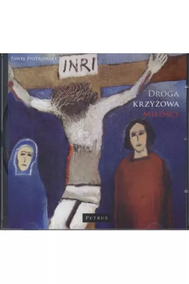 Audiobook Droga krzy�owa mi�o�ci CD - Pawe� Piotrowski