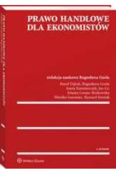 Prawo handlowe dla ekonomist�w - Bogus�awa Gnela