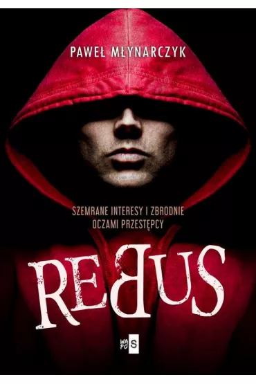Rebus - Pawe�  M�ynarczyk