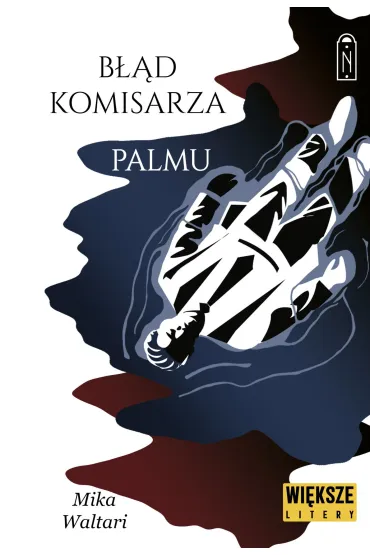 Komisarz Palmu. Tom 2. B��d komisarza Palmu (Du�e Litery) - Mika Waltari