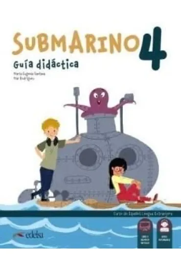 Submarino 4. Przewodnik metodyczny - Maria Eugenia  Santana, Mar Rodriguez