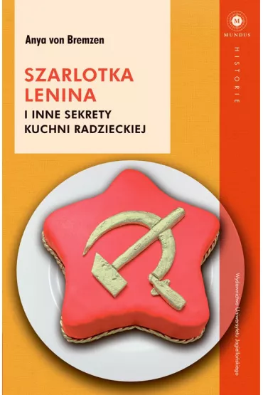 eBook Szarlotka Lenina i inne sekrety kuchni radzieckiej mobi epub - Anya Von Bremzen