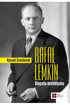 eBook Rafa Lemkin. Biografia intelektualna pdf