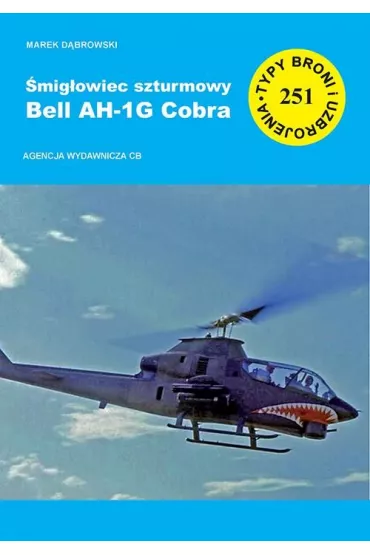 �mig�owiec szturmowy Bell AH-1G Cobra - Marek D�browski