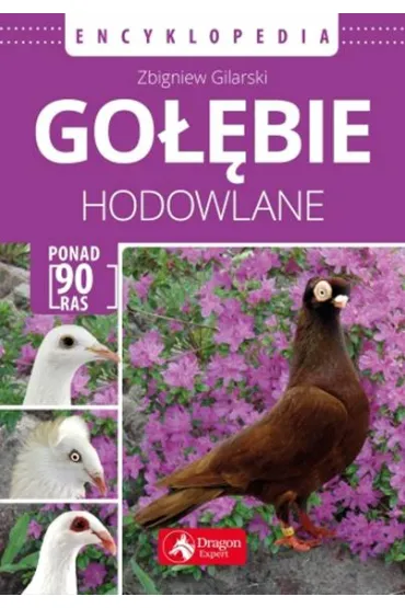Go��bie hodowlane Encyklopedia - Zbigniew Gilarski