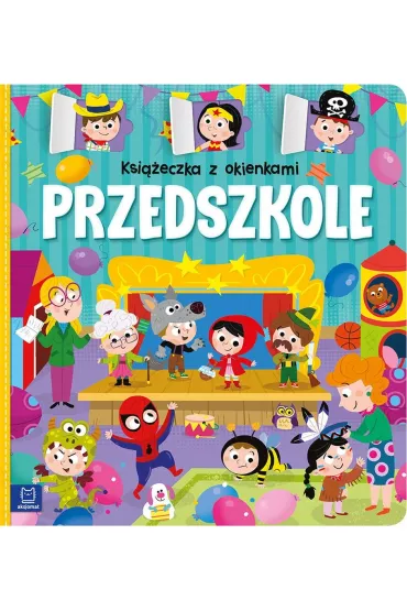 Ksieczka z okienkami. Przedszkole - Agnieszka Bator