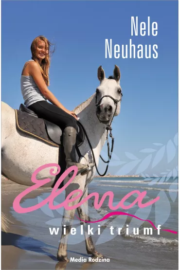 eBook Wielki truimf. Elena. Tom 5 mobi epub - Nele Neuhaus