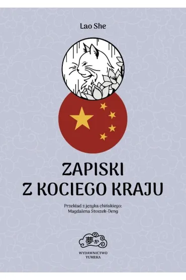 Zapiski z Kociego Kraju - Lao She