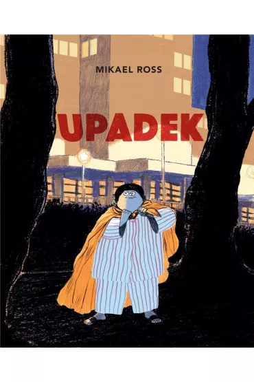 Upadek - Ross Michael